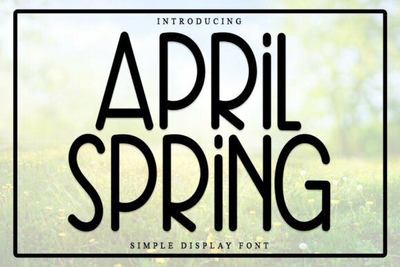 April Spring: A Festive Typeface for Holiday Branding