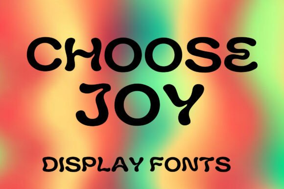 Choose Joy: The Vibrant Display Font for High-Energy Campaigns
