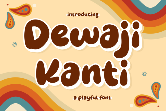 Dewaji Kanti: The Perfect Retro Display Font for Cozy Branding