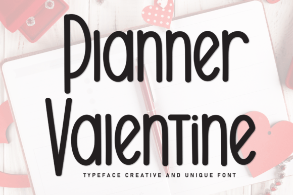 Planner Valentine: The Whimsical Display Font for Handcrafted Brands